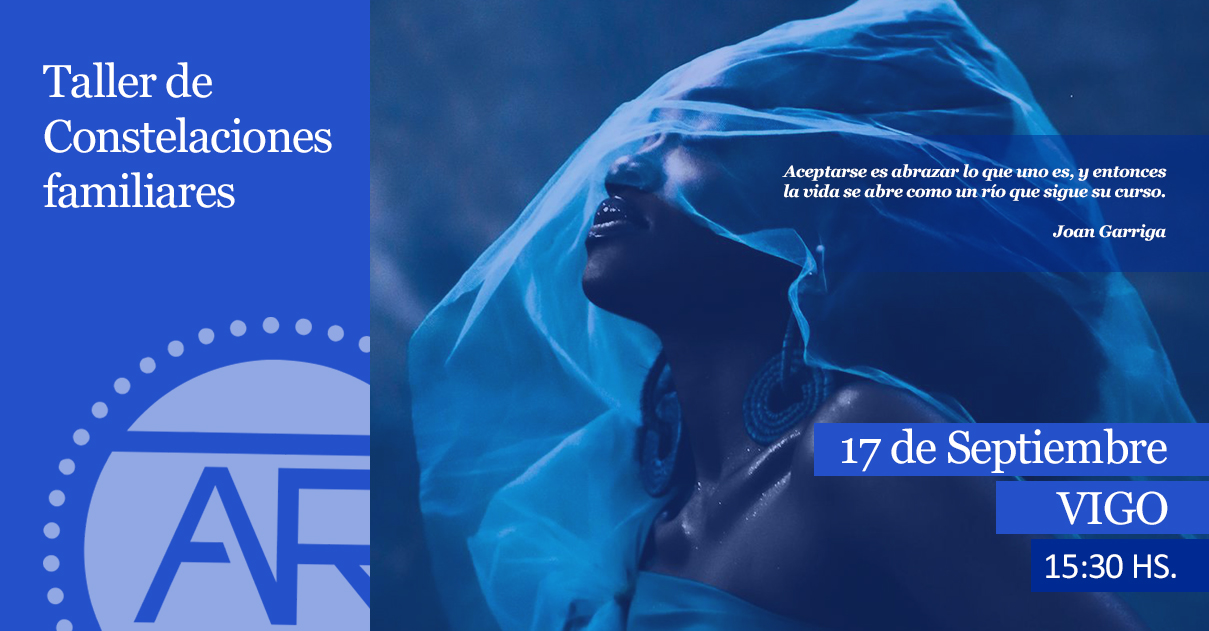 Taller de Constelaciones Familiares 17-Sep (Vigo)