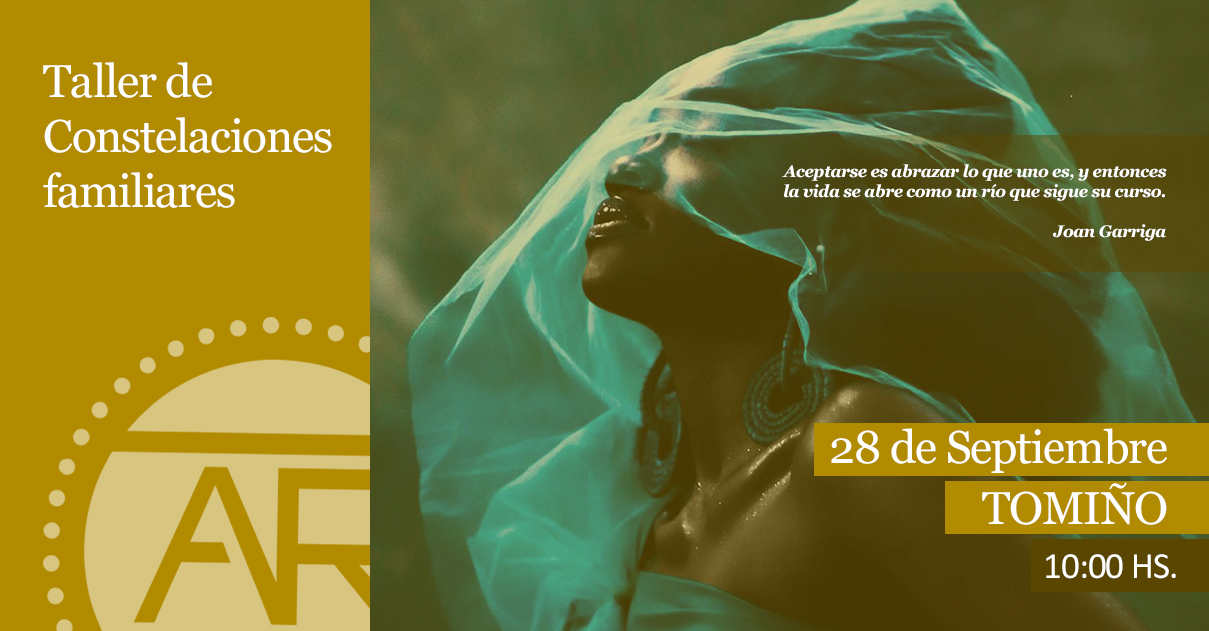 Taller de Constelaciones Familiares 28-Sep (Tomiño)